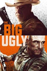 The Big Ugly - Poster