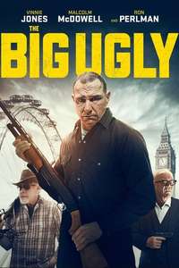 The Big Ugly - Poster