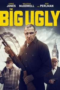 The Big Ugly - Poster