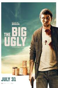 The Big Ugly - Poster