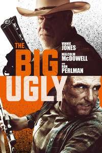 The Big Ugly - Poster