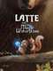 Latte and the Magic Waterstone