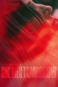 She Dies Tomorrow - Poster