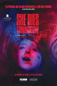 She Dies Tomorrow - Poster