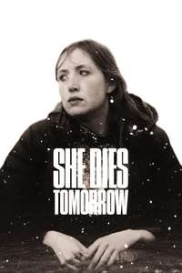She Dies Tomorrow - Poster