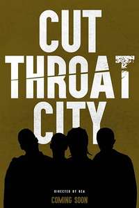 Cut Throat City - Poster