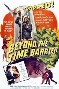 Beyond the Time Barrier - Posters