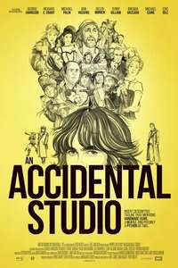 An Accidental Studio - The Story Of HandMade Films - Poster