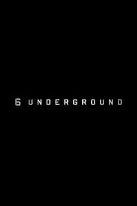 6 Underground - Poster