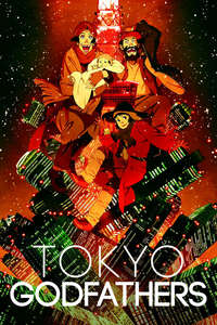 Tokyo Godfathers - Poster