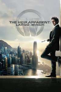 The Heir Apparent: Largo Winch - Poster