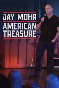 Jay Mohr: American Treasure - Poster