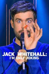 Jack Whitehall: I'm Only Joking - Posters