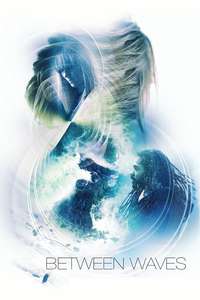 Between Waves - Poster