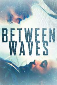 Between Waves - Poster