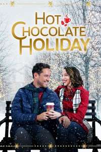 Hot Chocolate Holiday - Poster