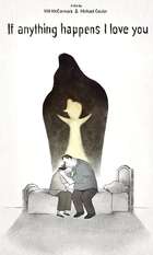 If Anything Happens I Love You