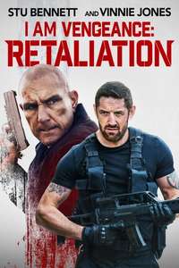 I Am Vengeance: Retaliation - Poster