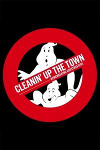 Cleanin' Up the Town: Remembering Ghostbusters - Poster