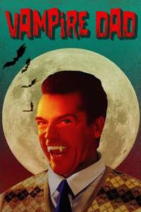 Vampire Dad - Poster