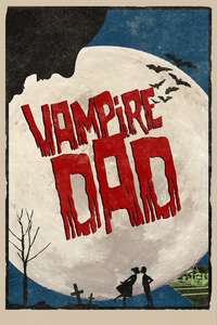 Vampire Dad - Poster