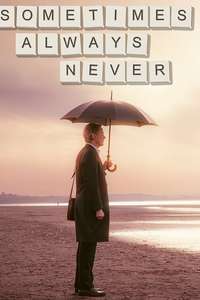 Sometimes Always Never - Poster