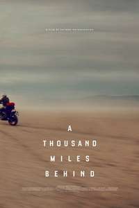 A Thousand Miles Behind - Poster