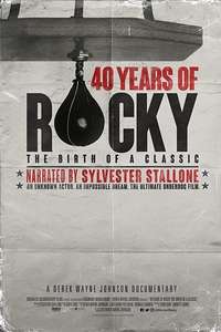 40 Years of Rocky: The Birth of a Classic - Poster
