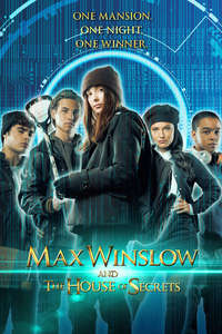 Max Winslow and The House of Secrets - Poster