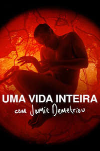 A Whole Lifetime with Jamie Demetriou - Poster