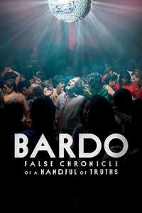 BARDO  False Chronicle of a Handful of Truths - Poster