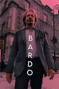 BARDO  False Chronicle of a Handful of Truths - Poster