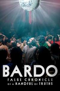 BARDO  False Chronicle of a Handful of Truths - Poster