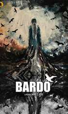 BARDO  False Chronicle of a Handful of Truths