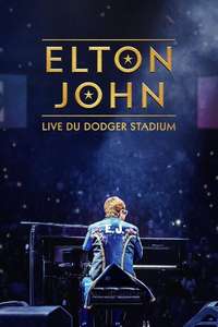 Elton John Live: Farewell from Dodger Stadium - Posters