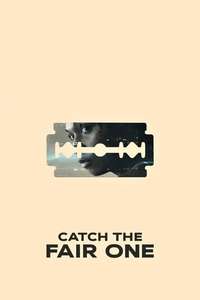 Catch the Fair One - Poster