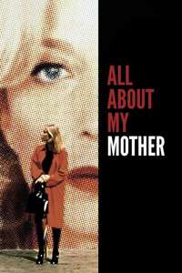 All About My Mother - Poster