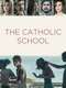 The Catholic School