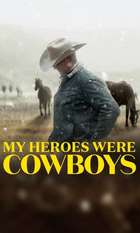My Heroes Were Cowboys