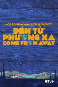 Come From Away - Poster