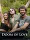 Doom of Love