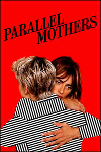 Parallel Mothers - Poster