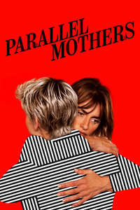Parallel Mothers - Poster