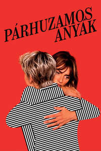 Parallel Mothers - Poster