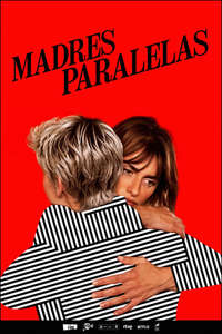 Parallel Mothers - Poster