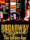Broadway: Beyond the Golden Age