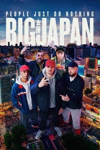 People Just Do Nothing: Big in Japan - Posters