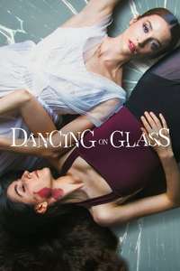 Dancing on Glass - Poster