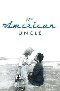 My American Uncle - Posters