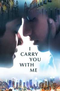 I Carry You with Me - Poster